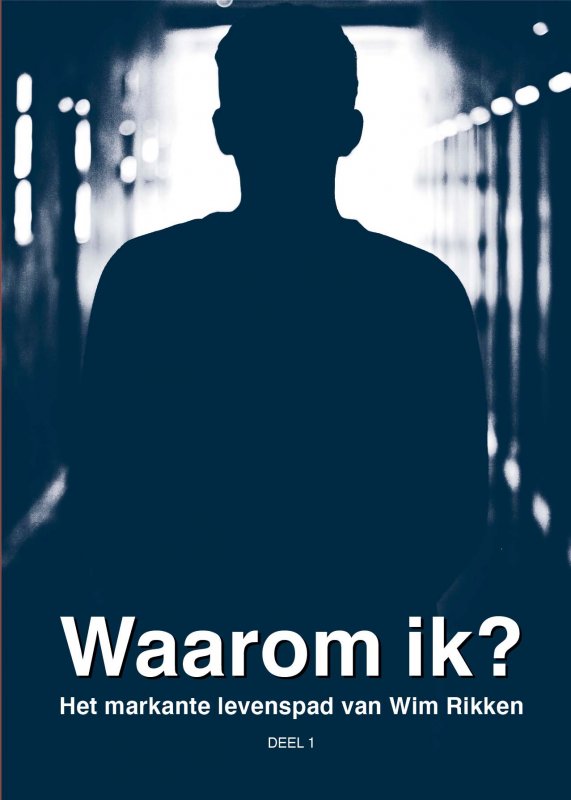 Waarom ik?